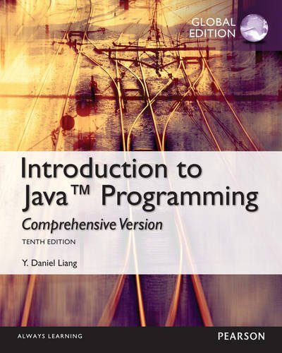 Intro to Java Programming, Comprehensive Version, Global Edition by Y ...