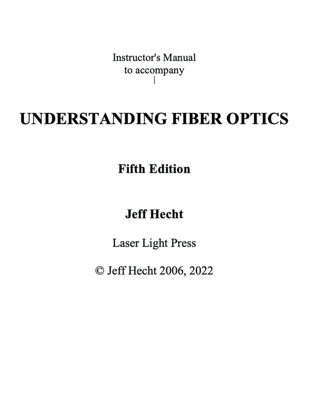 Instructor's Guide to Understanding Fiber Optics Fifth