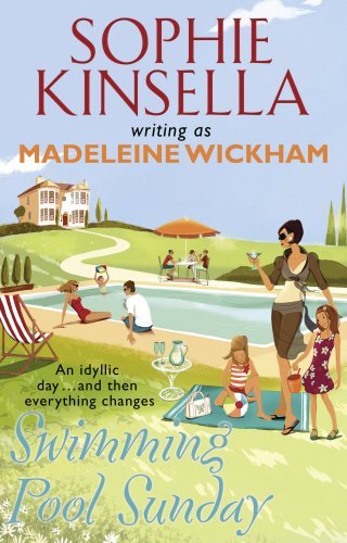 Swimming Pool Sunday: when everything changes in an instant... by Sophie Kinsella