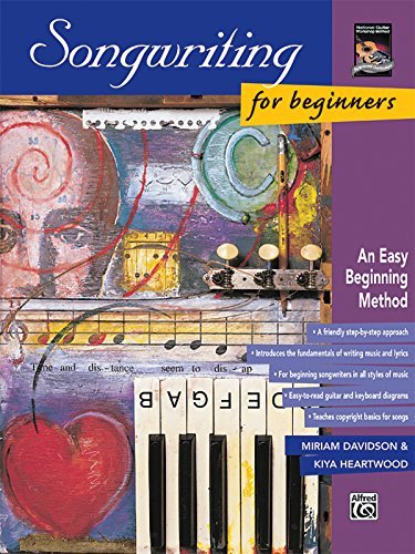 By Miriam Davidson Songwriting for Beginners: An Easy Beginning Method ...