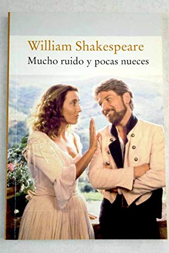 MUCHO RUIDO Y POCAS NUECES by William Shakespeare | Goodreads