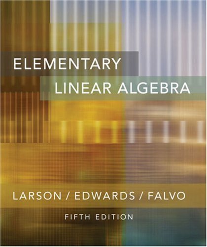 Elementary Linear Algebra by Ron Larson (2003-06-04) by Ron Larson ...