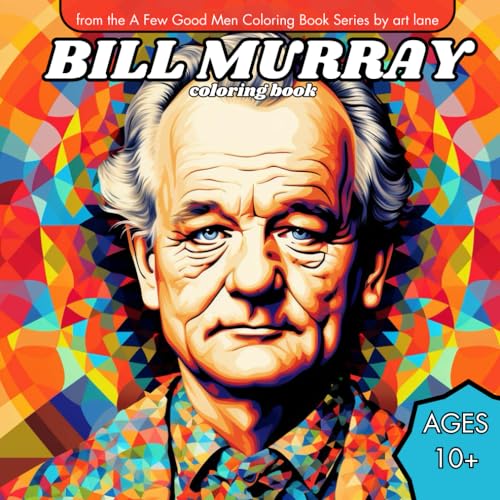 Bill Murray Coloring Book: the beloved actor set to a variety of ...