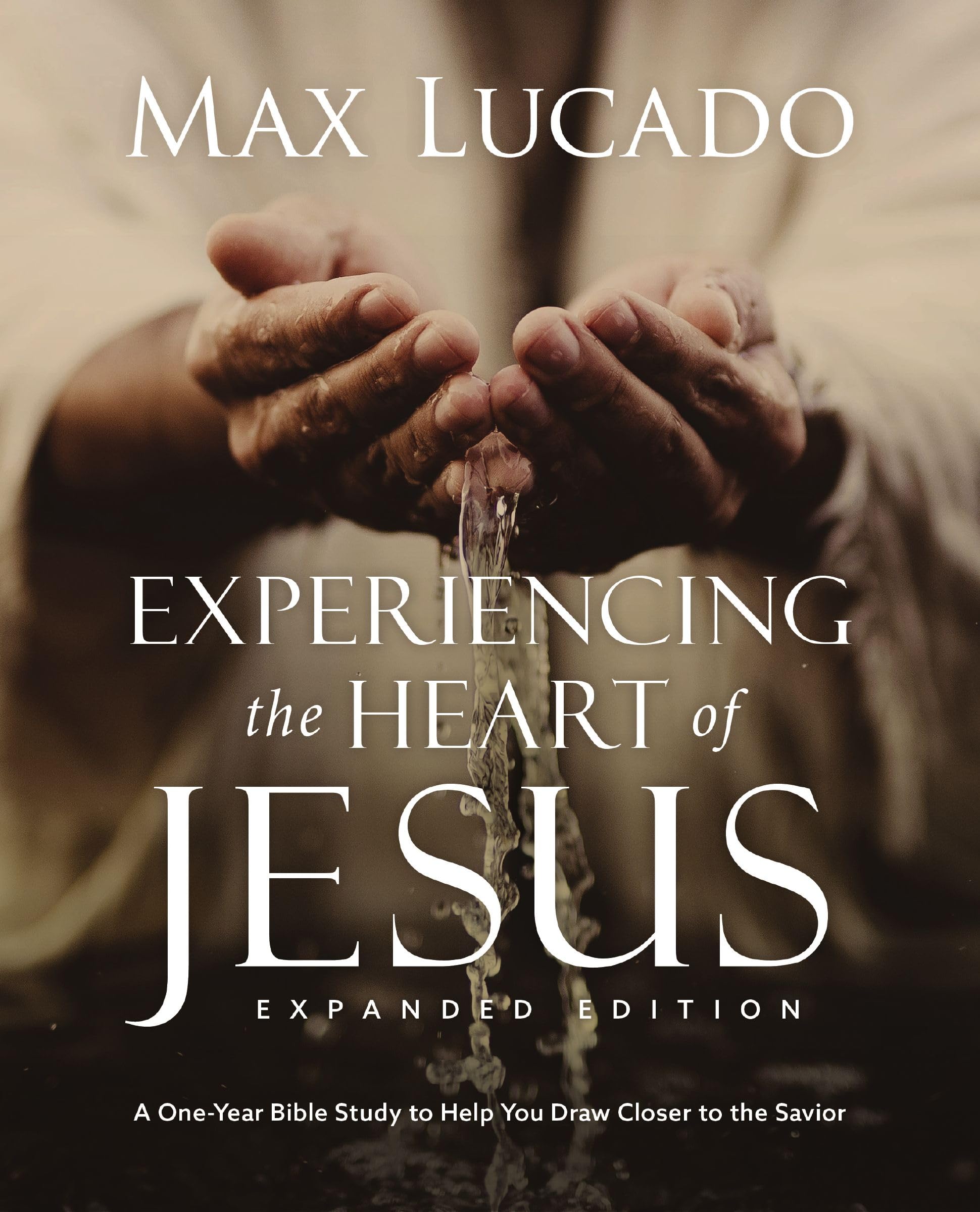 Experiencing the Heart of Jesus for 52 Weeks Revised and Updated book cover