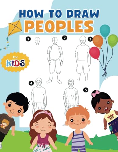 How To Draw People for Kids: Step-by-Step Guide To Draw Peoples by ...