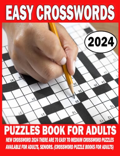 2024 easy crosswords puzzles book for adults: New Crossword 2024 There