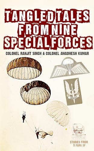 Tangled Tales from Nine Special Forces