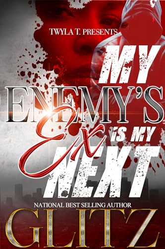 My Enemy's Ex Is My Next: Standalone