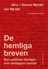 De hemliga breven : den politiska familjen och vardagens samtal