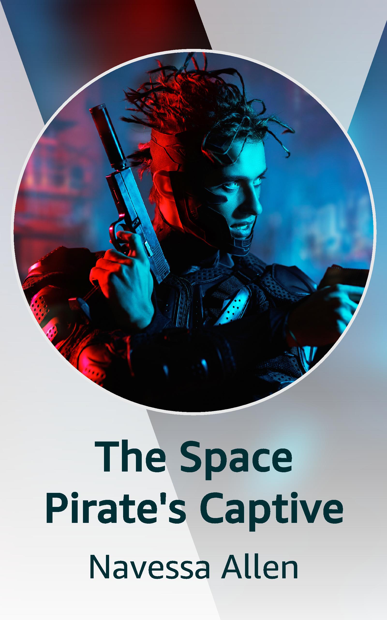 The Space Pirate's Captive book cover