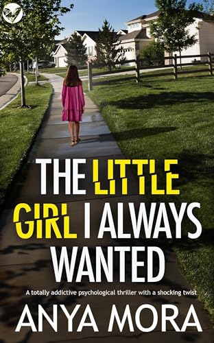 The Little Girl I Always Wanted book cover