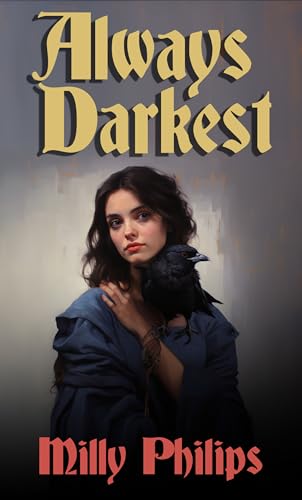 Always Darkest