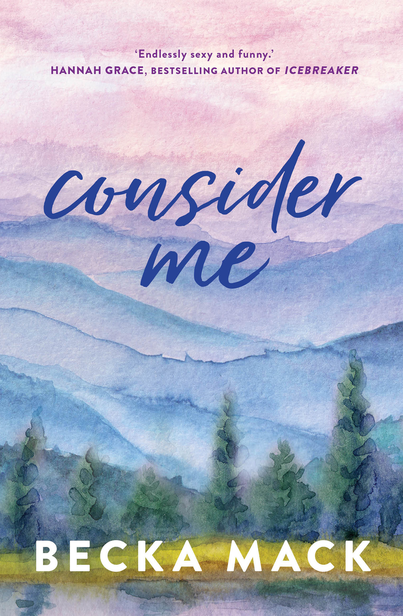Consider Me (Playing For Keeps, #1)