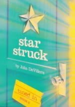 Star Struck #2 Tuned In by Julia De Villers book cover