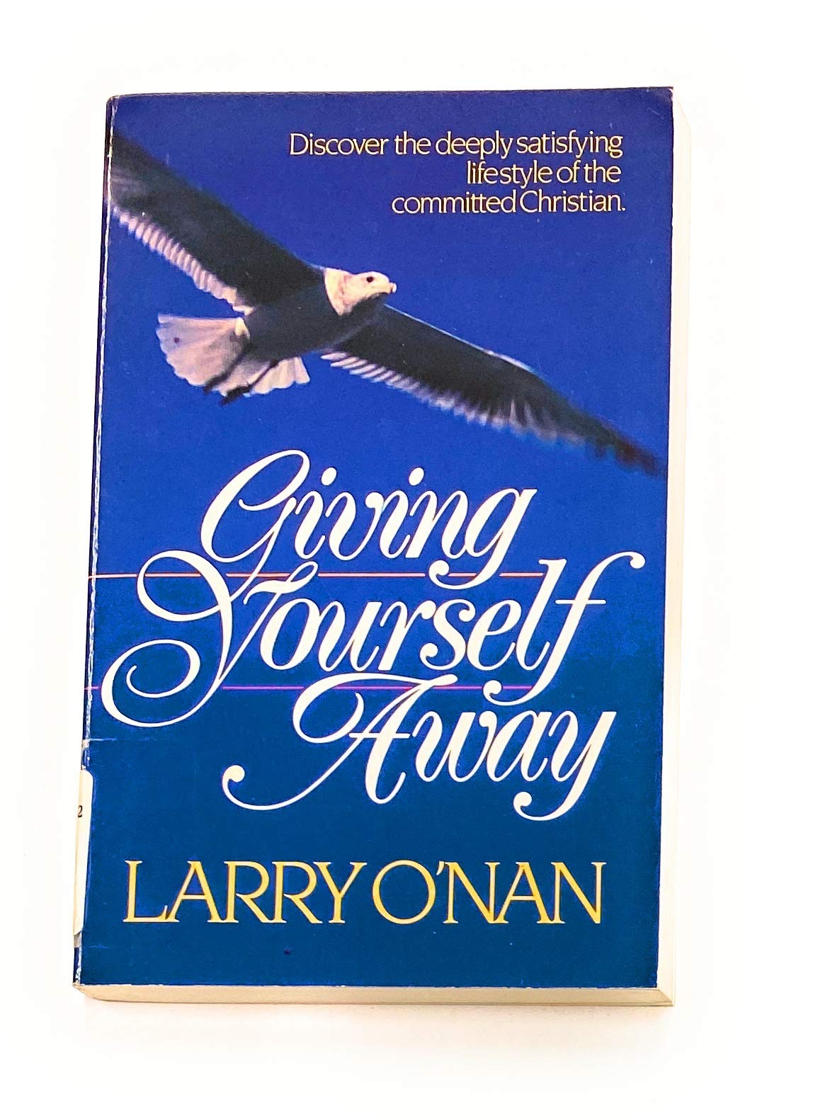 Giving yourself away by Larry O'Nan Goodreads