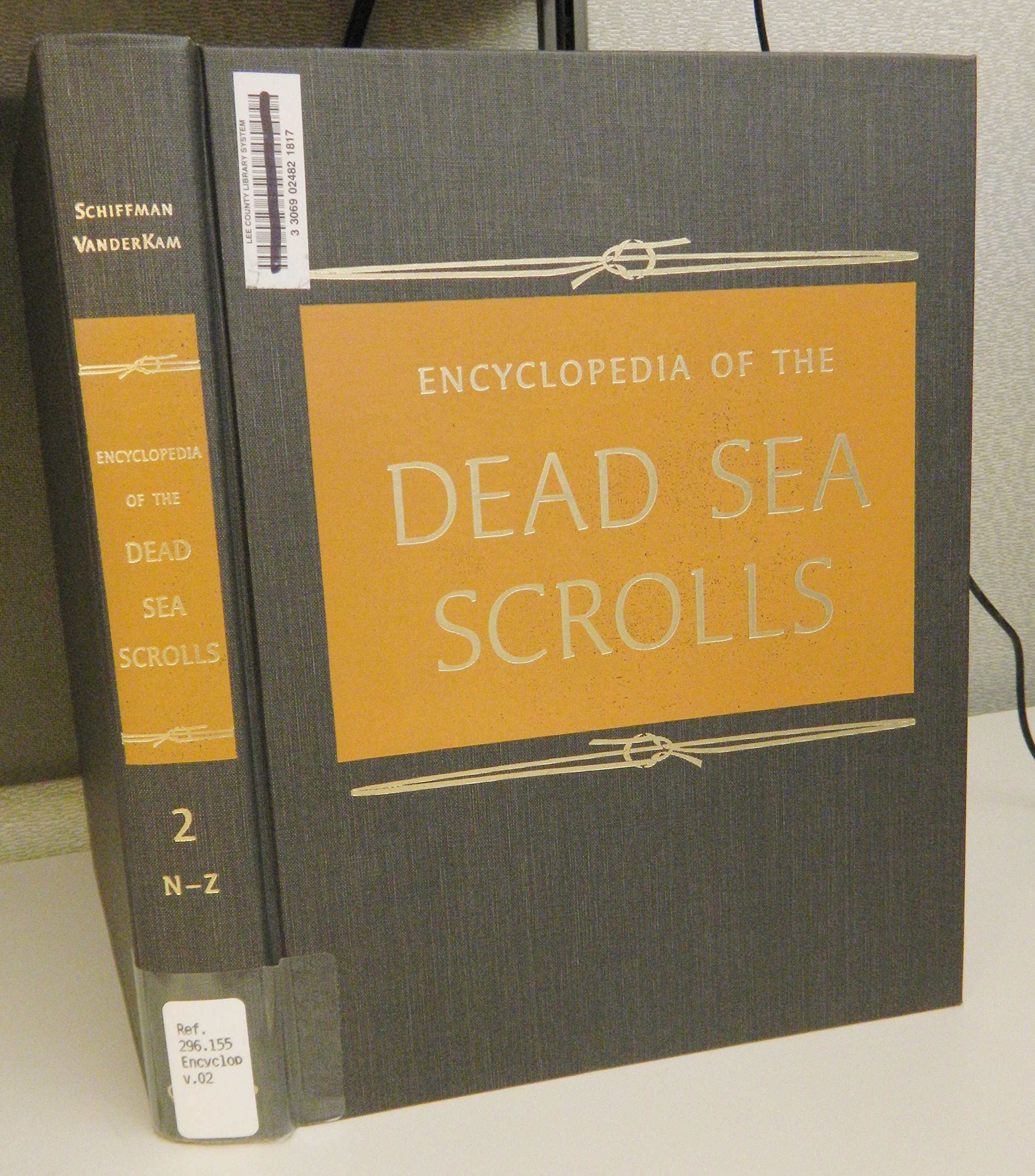 Encyclopedia of the Dead Sea Scrolls by James C. VanderKam