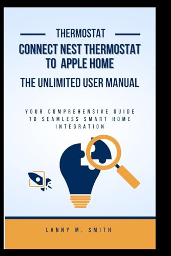 Nest Thermostats: A Comprehensive Guide  