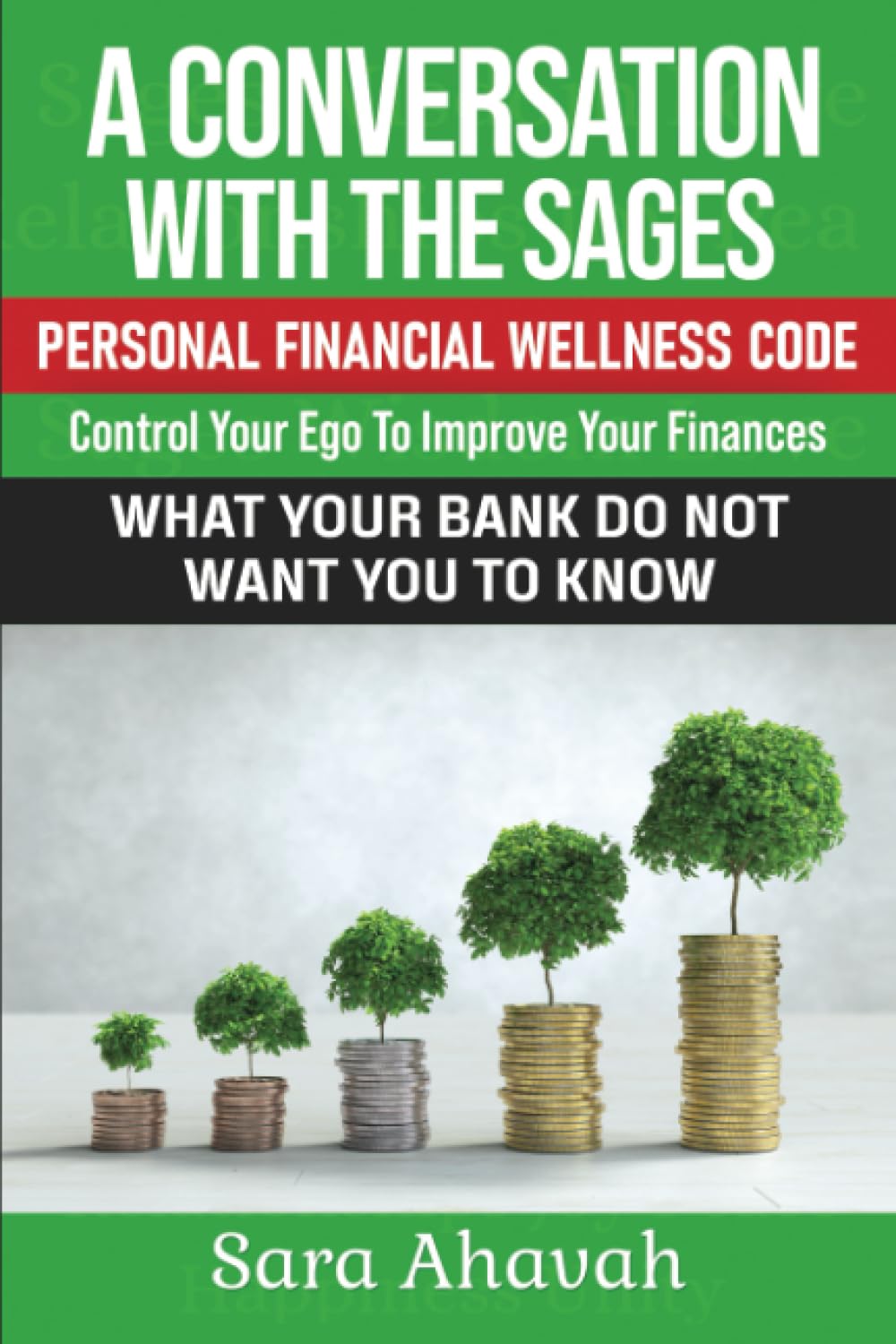 A Conversation With The Sages Personal Finance Wellness Code Control
