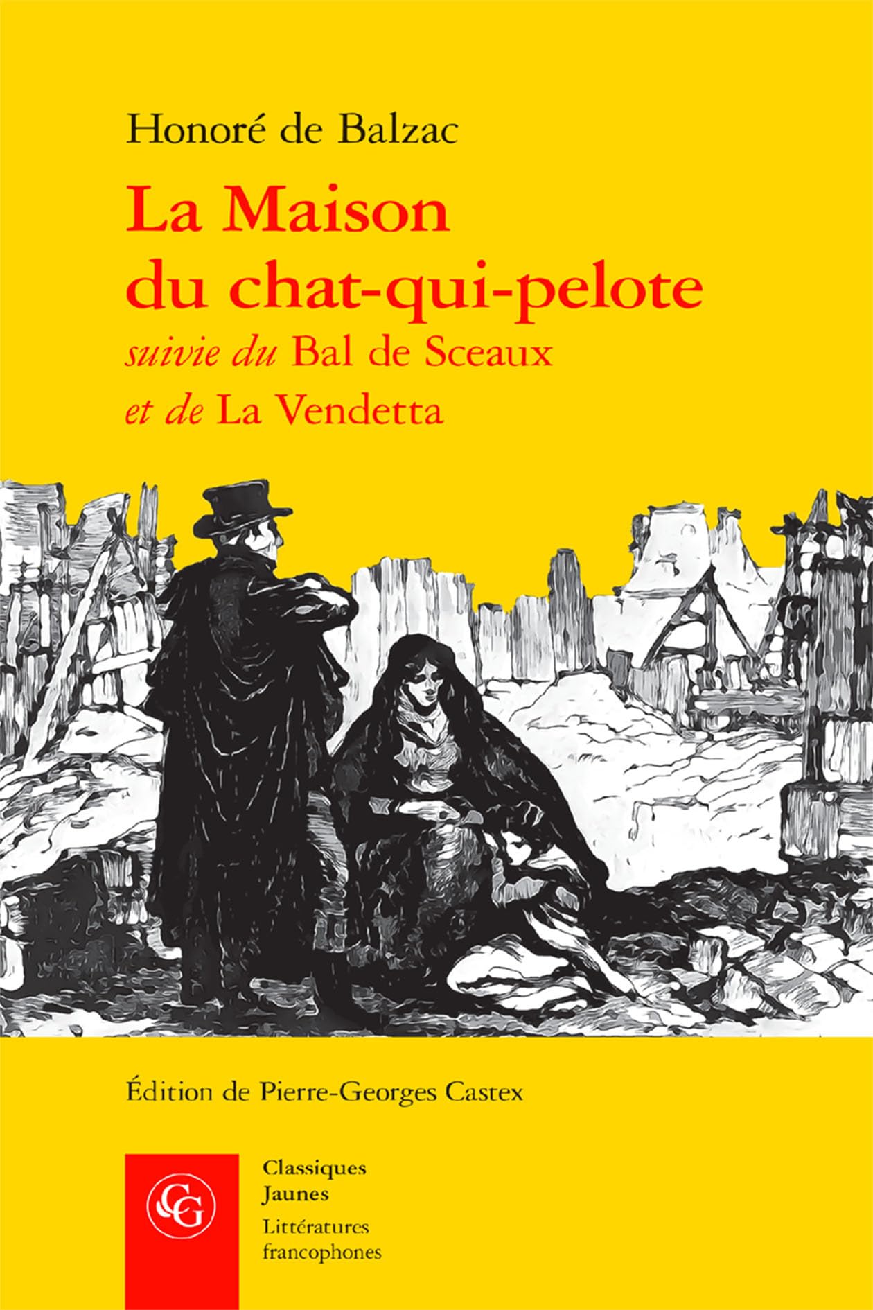 La Maison Du Chat-qui-pelote (Litteratures francophones, 487) by Honoré ...