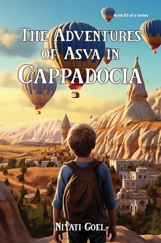 The Adventures of Asva in Cappadocia
