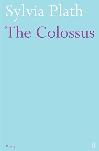 The Colossus by Plath, Sylvia [03 April 2008]