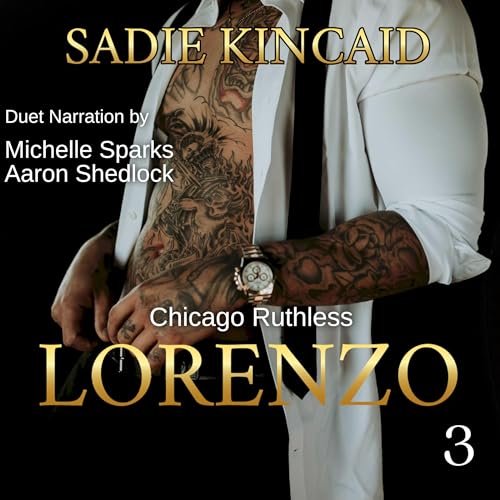 Lorenzo (Chicago Ruthless #3)