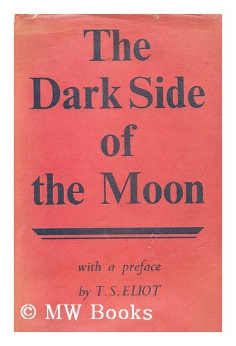 The Dark Side of the Moon by Anonymous | Goodreads