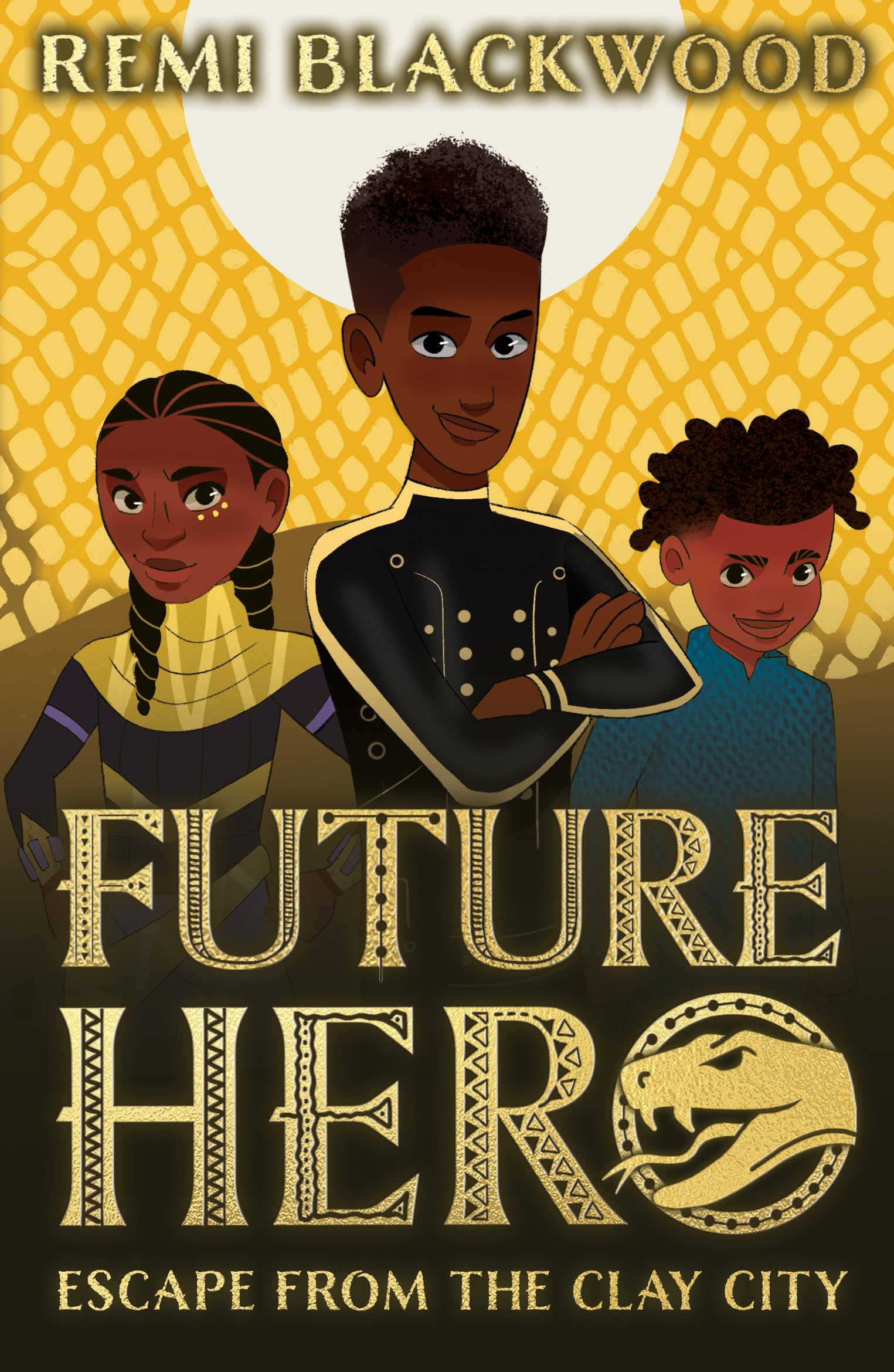 Future Hero: Escape from the Clay City by Remi Blackwood | Goodreads