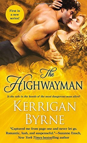 The Highwayman by Kerrigan Byrne (2015-09-01)