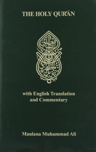 By Maulana Muhammad Ali THE HOLY QUR'AN WITH ENGLISH TRANSLATION AND COMMENTARY (Blg New) [Paperback]