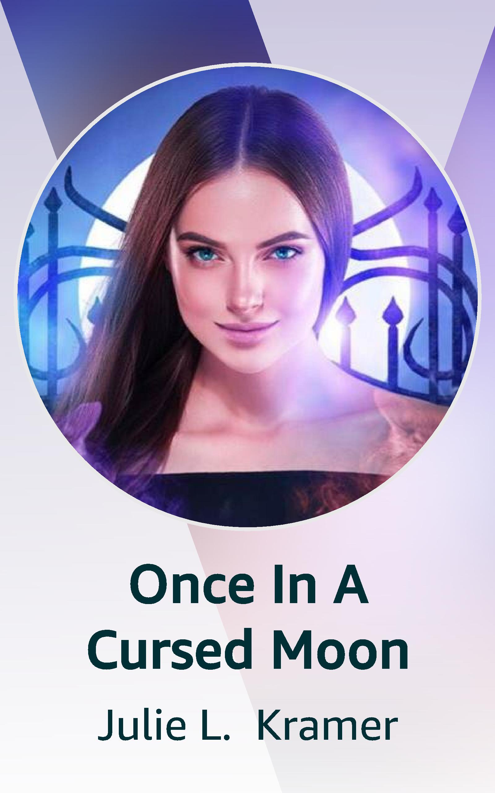 Once In A Cursed Moon