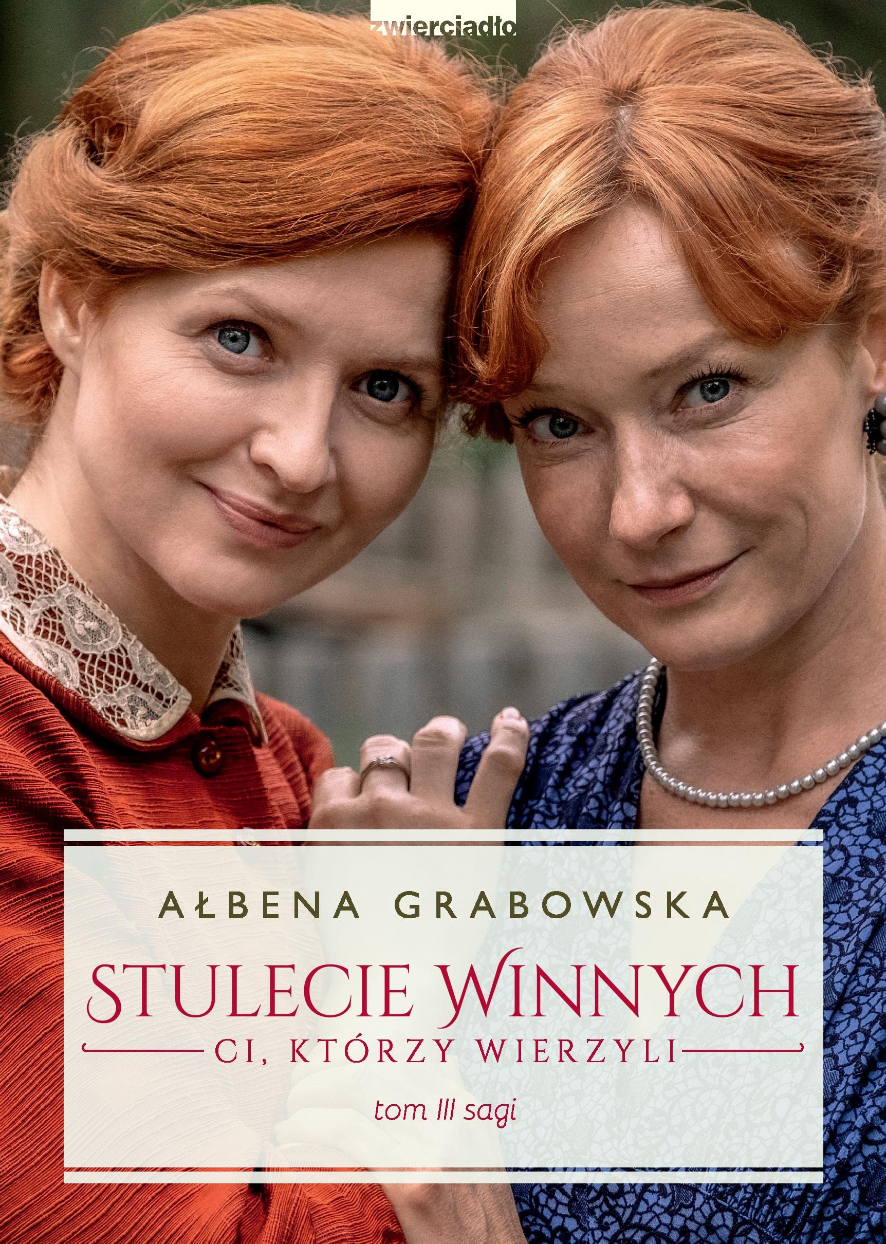 Stulecie Winnych. Tom 3. Ci, ktorzy wierzyli, wydanie specjalne by
