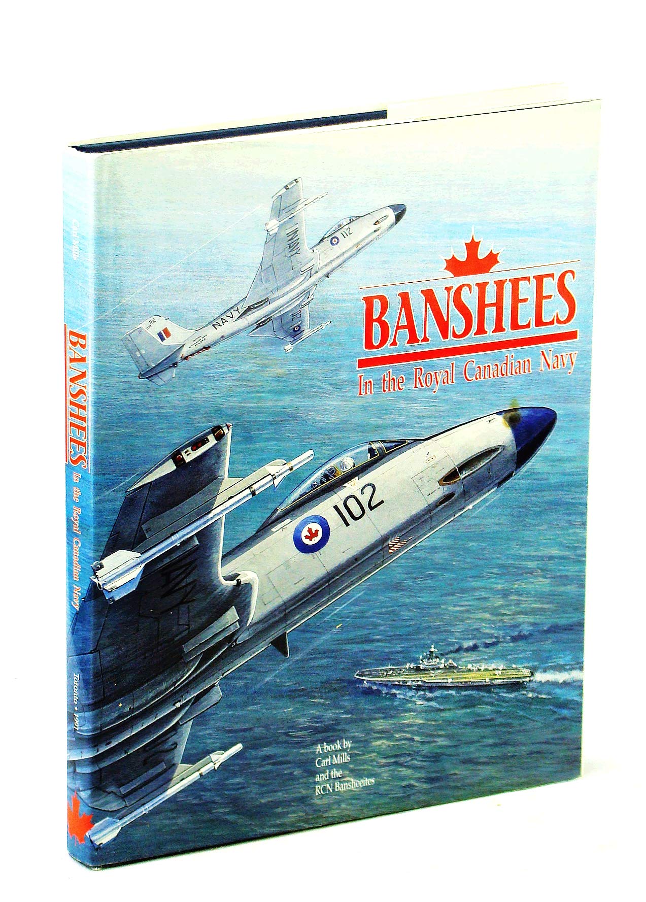 Banshees in the Royal Canadian Navy by Carl A. Mills | Goodreads