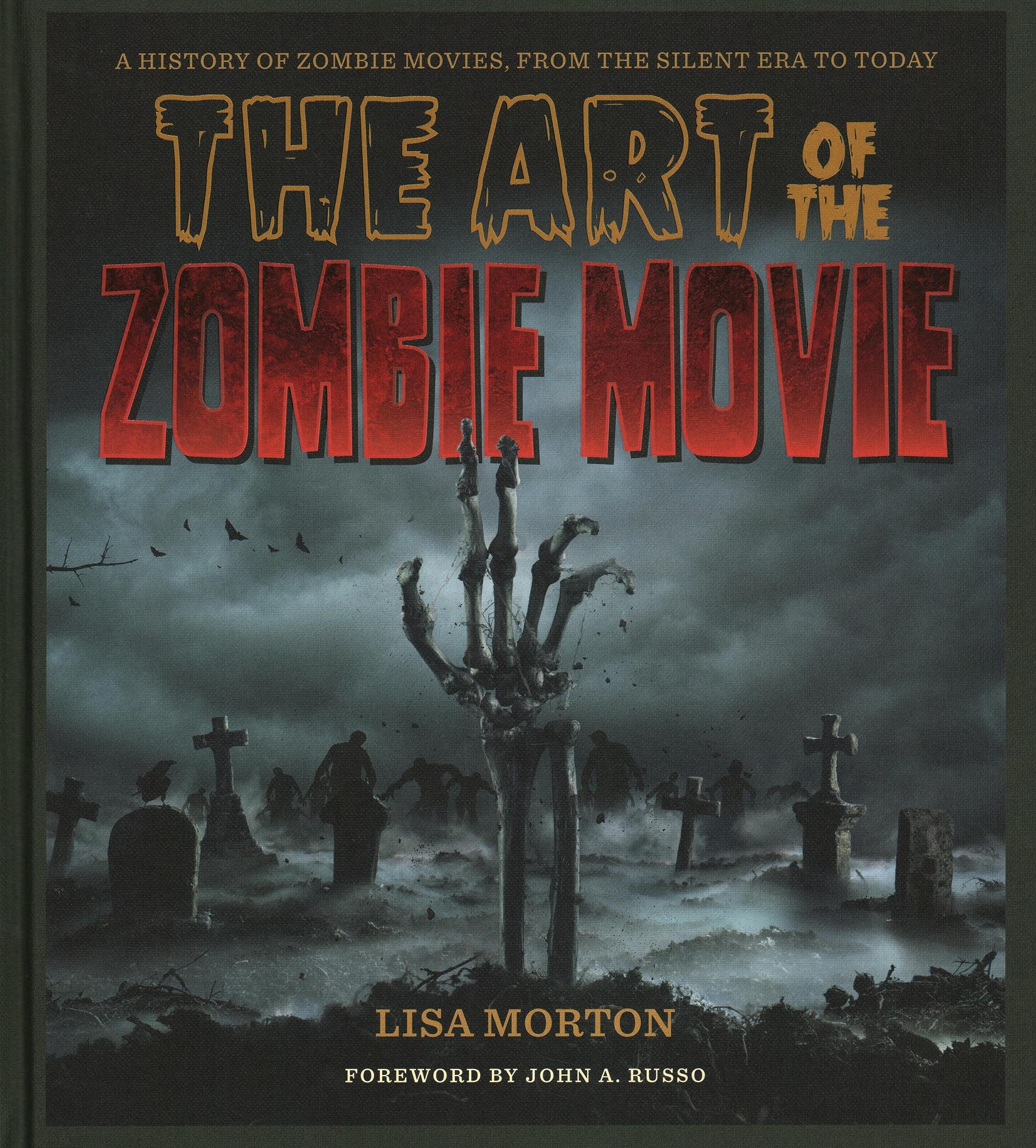 The Art of the Zombie Movie book cover