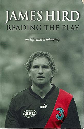Reading the Play - on life and leadership