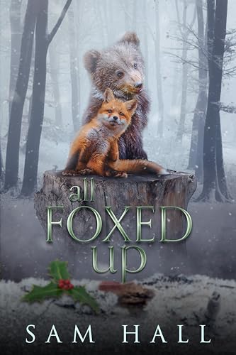 All Foxed Up book cover
