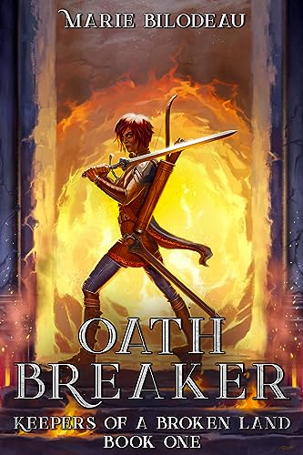 Oath Breaker: An Epic Fantasy Series
