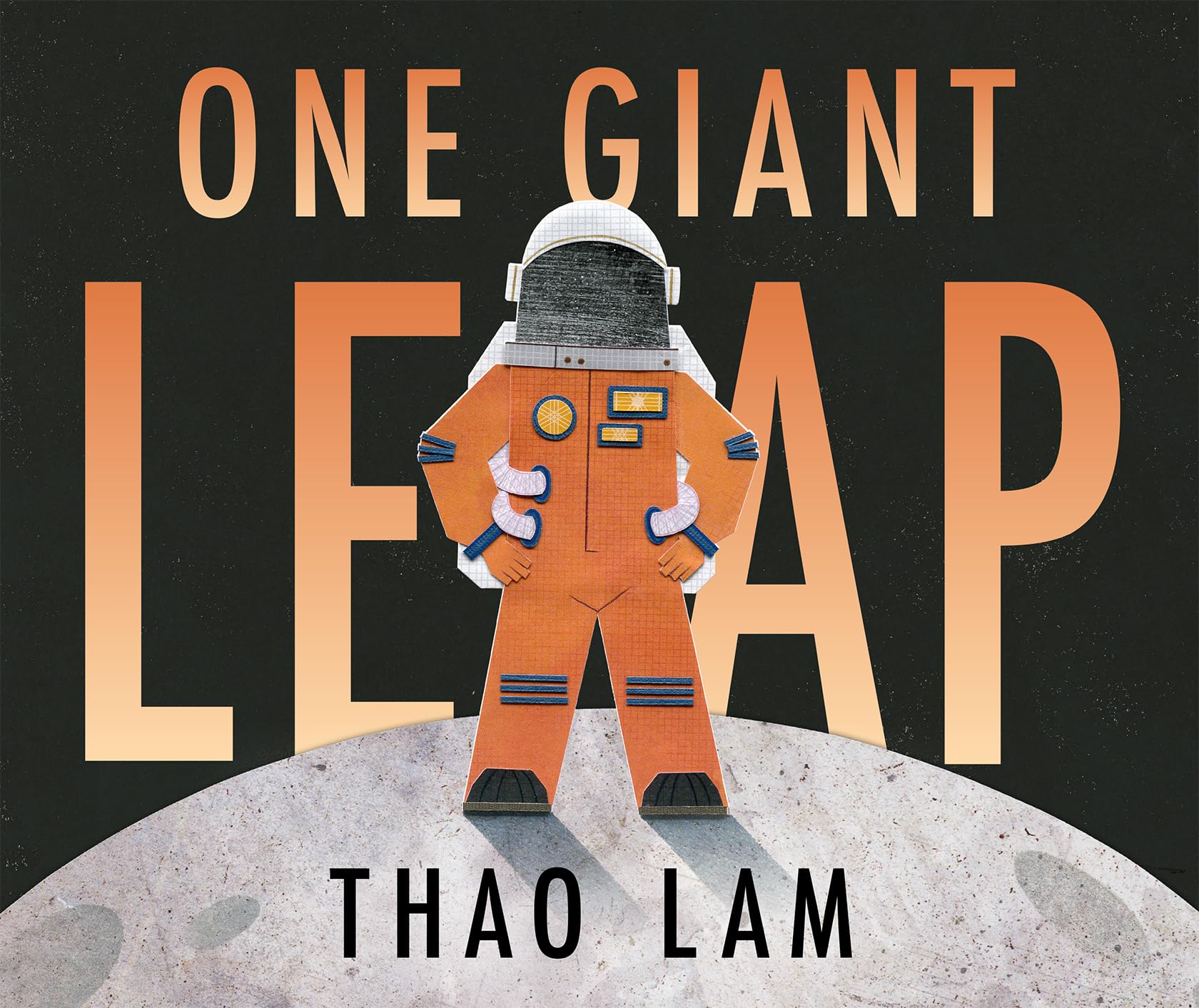 One Giant Leap by Thao Lam | Goodreads