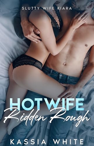 Hotwife Ridden Rough: Sleeping Around With My Husband's Permission