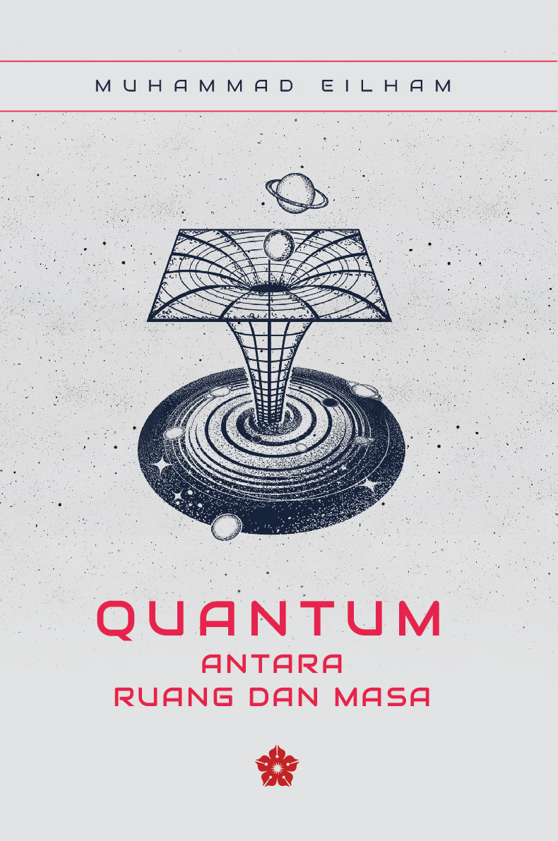 Quantum Antara Ruang dan Masa