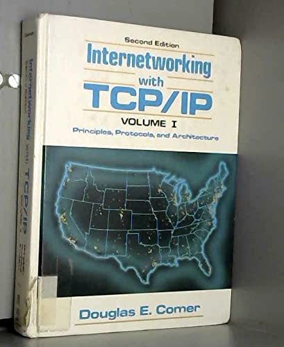 Internetworking With Tcp/Ip: Principles, Protocols, and Architecture by ...