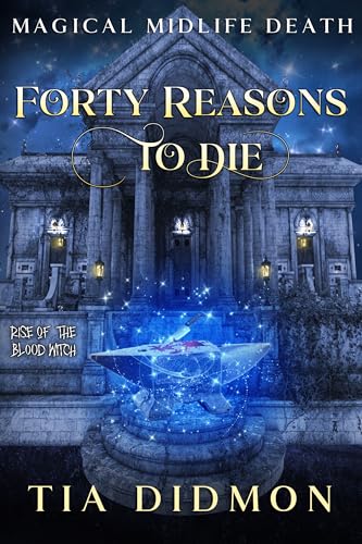 Forty Reasons to Die book cover