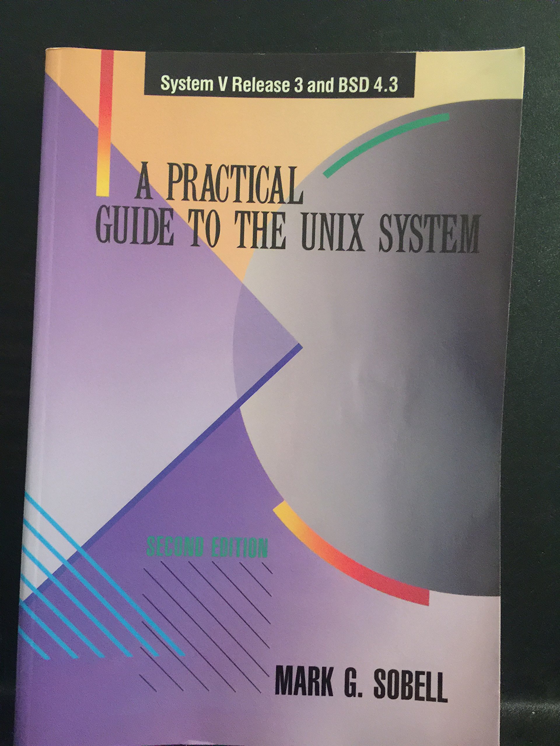 good unix Images High Quality Grahic A Practical Guide to the Unix System by mark-g-sobell | Goodreads