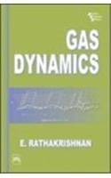Gas Dynamics by E. Rathakrishnan | Goodreads