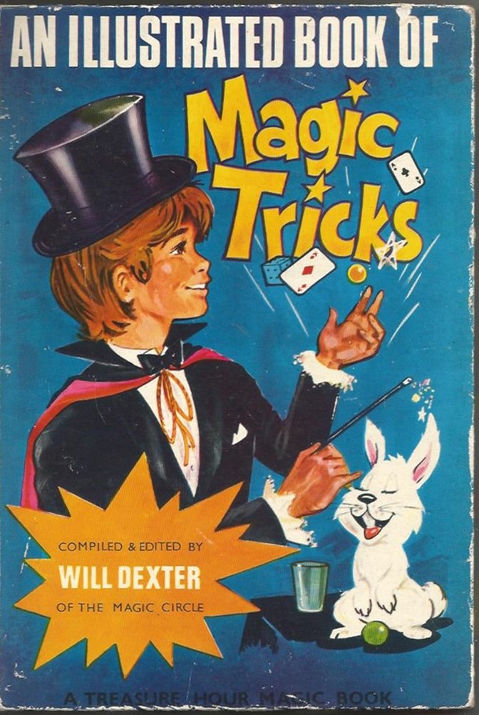 The Illustrated Book of Magic Tricks by illustrated by Stan Lane Will