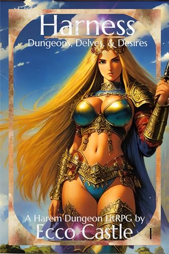 Harness: A Harem Dungeon LitRPG