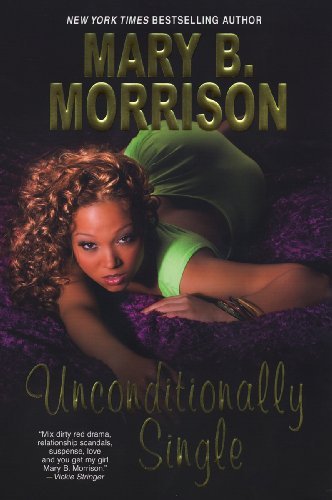 Unconditionally Single by Mary B. Morrison book cover