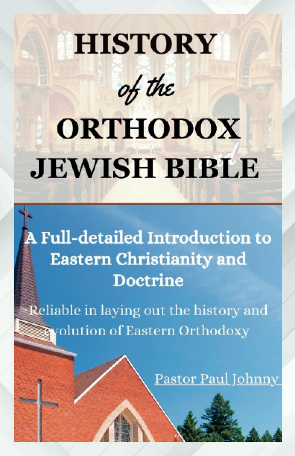 History of the orthodox jewish bible a full detailed introduction to