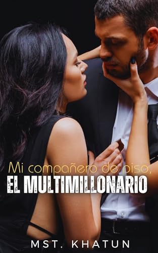 Mi compañero de piso, el multimillonario