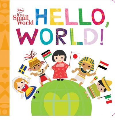[(Hello, World! )] [Author: Disney Book Group] [Aug-2011] by Walt ...